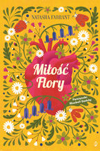 Okładka - Miłość Flory. Pamiętniki Bluebell Gadsby, tom 2 - Natasha Farrant