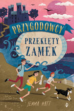 Okładka - Przeklęty zamek. Przygodowcy, tom 1 - Jemma Hatt