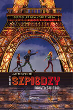 Okładka - Miasto świateł. Miejscy szpiedzy, tom 1 - James Ponti