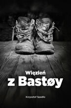 Okładka - Więzień z Bastøy - Krzysztof Spadło