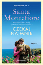 Okładka - Czekaj na mnie - Santa Sebag-Montefiore