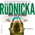 Byle do przodu
