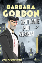 Okładka - Spotkanie pod zegarem - Barbara Gordon