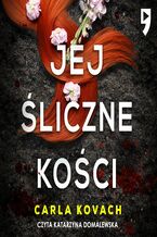 Okładka - Jej śliczne kości. Tom 3 - Carla Kovach