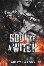 Okładka - Soul of a Witch. Przeklęte dusze - Harley Laroux