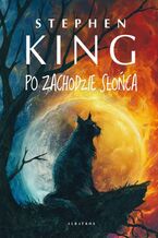Okładka - Po zachodzie słońca - Stephen King