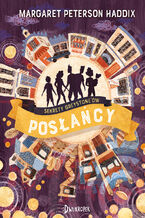 Okładka - Posłańcy. Sekrety Greystone'ów, tom 3 - Margaret Haddix
