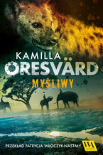 Okładka - Myśliwy - Kamilla Oresvärd