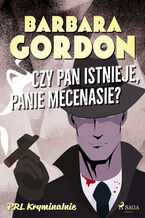 Okładka - Czy pan istnieje, panie mecenasie? - Barbara Gordon