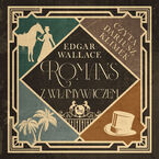 Okładka - Romans z włamywaczem - Edgar Wallace