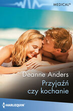 Okładka - Przyjaźń czy kochanie - Deanne Anders