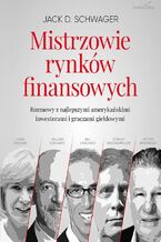 Okładka - Mistrzowie rynków finansowych - Jack Schwager
