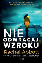 Okładka - Nie odwracaj wzroku - Rachel Abbott
