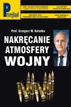 Okładka - Przegląd. 12 - Jerzy Domański, Robert Walenciak, Paweł Dybicz, Kornel Wawrzyniak, Marek Czarkowski, Jakub Dymek, Agnieszka Wolny-Hamkało, Wojciech Kuczok, Mateusz Mazzini, Andrzej Sikorski, Andrzej Werblan, Bronisław Łagowski, Andrzej Walicki, Bohdan Piętka, Marcin Ogdowski, Roman Kurkiewicz
