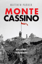 Okładka - Monte Cassino - Matthew Parker