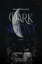 Okładka - Dark Agony - Weronika Plota