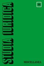 Okładka - Studia Iuridica, nr 100 - Tomasz Giaro, Małgorzata Król-Bogomilska