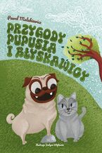 Okładka - Przygody Pupusia i Błyskawicy - Paweł Malukiewicz