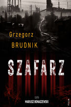 Okładka - Szafarz - Grzegorz Brudnik
