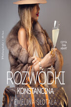 Okładka - Rozwódki Konstancina - Ewelina Ślotała