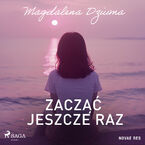 Zacząć jeszcze raz