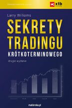 Okładka - Sekrety tradingu krótkoterminowego - Larry R. Williams