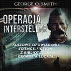 Okładka - Operacja Interstellar - George O. Smith