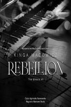 Okładka - Rebellion - Kinga Macowicz