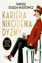 Okładka - Kariera Nikodema Dyzmy - Tadeusz Dołęga-Mostowicz
