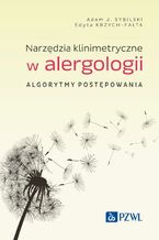 Okładka - Narzędzia klinimetryczne w alergologii - Adam J. Sybilski, Edyta Krzych-Fałta