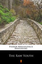 Okładka - The Raw Youth - Fyodor Mikhailovich Dostoevsky