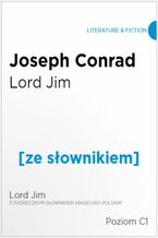 Okładka - Lord Jim z podręcznym słownikiem angielsko-polskim na poziomie C1 - Joseph Conrad