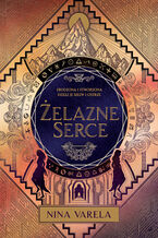 Okładka - Żelazne serce - Nina Varela