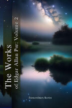 Okładka - The Works of Edgar Allan Poe: Volume 2 - Edgar Allan Poe