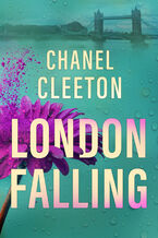 Okładka - London Falling - Chanel Cleeton