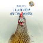 Okładka - O kurze, która opuściła podwórze - Hwang Sun-mi