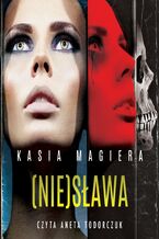 Okładka - (Nie)sława - Kasia Magiera