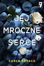 Okładka - Jej mroczne serce. Tom 5 - Carla Kovach