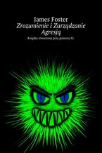 Zrozumienie i Zarządzanie Agresją