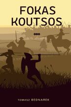 Okładka - Fokas Koutsos - Tomasz Bednarek