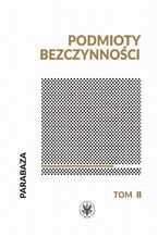 Okładka - Podmioty bezczynności - Magda Nabiałek, Anna Piniewska, Piotr Sidorowicz, Łukasz Wróbel