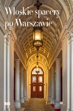 Okładka - Włoskie spacery po Warszawie - 