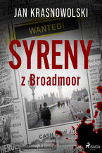 Okładka - Syreny z Broadmoor - Jan Krasnowolski