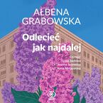 Odlecieć jak najdalej