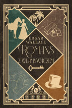 Okładka - Romans z włamywaczem - Edgar Wallace