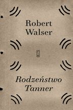 Okładka - Rodzeństwo Tanner - Robert Walser