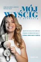 Okładka - Mój wyścig z depresją - Agnieszka Kobus-Zawojska