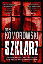Okładka - Szklarz - Daniel Komorowski