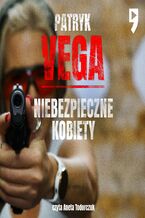 Okładka - Niebezpieczne kobiety - Patryk Vega