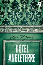 Okładka - Hotel Angleterre - Marie Bennett